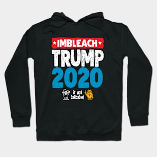 Imbleach Trump (fun) Hoodie